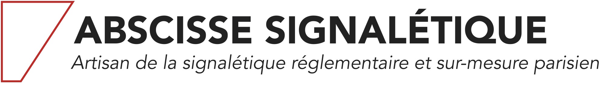 Abscisse signalétique, société spécialisée dans la signalétique pour les ERP